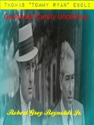 cover image of Thomas "Tommy Ryan" Eboli Genovese Family Underboss